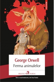 Ferma Animalelor - George Orwell