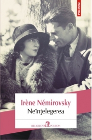 Neintelegerea - Irene Nemirovsky