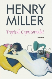 Tropicul Capricornului - Henry Miller