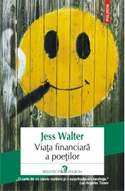Viata financiara a poetilor - Jess Walter