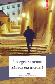 Zapada era murdara - Georges Simenon