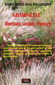 Gramineele - alimentatie, sanatate, frumusete - Ennio Lazzarini