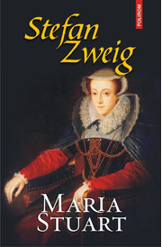 Maria Stuart - Stefan Zweig