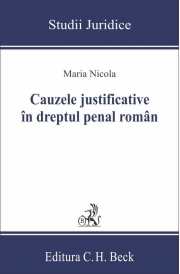 Cauzele justificative in dreptul penal roman - Maria Nicola