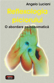 Reflexologia piciorului - Angelo Luciani