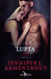 Lupta (vol. 3 din seria Titanii) - Jennifer L. Armentrout