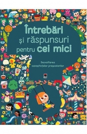 Intrebari si raspunsuri pentru cei mici - Larousse