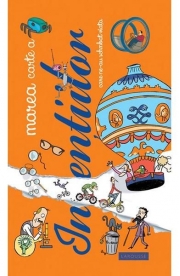 Marea carte a inventiilor - Larousse