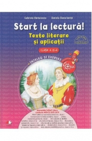Start la lectura! Texte literare si aplicatii - Clasa 2