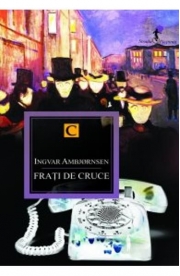 Frati de cruce - Ingvar Ambjornsen