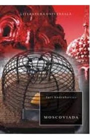 Moscoviada - Iuri Andruhovici