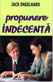 Propunere indecenta - Jack Engelhard