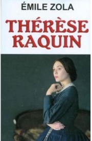 Therese Raquin - Emile Zola