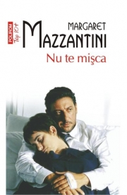Nu te misca - Margaret Mazzantini