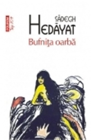Bufnita oarba - Sadegh Hedayat