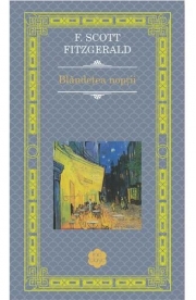 Blandetea noptii - F. Scott Fitzgerald
