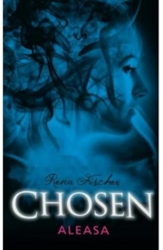 Chosen: Aleasa - Rena Fischer
