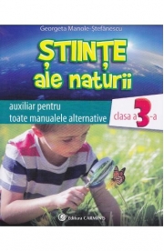 Stiinte ale naturii cls 3 auxiliar - Georgeta Manole-Stefanescu
