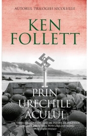 Prin urechile acului - Ken Follett