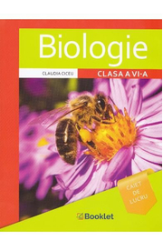 Biologie - Clasa 6 - Caiet - Claudia Ciceu