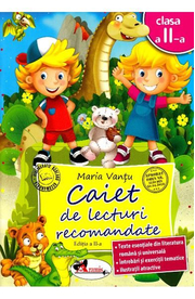 Caiet de lecturi recomandate - Clasa 2 - Ed. 2 - Maria Vantu