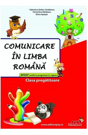Comunicare in limba romana - Clasa pregatitoare - Culegere - Valentina Stefan-Caradeanu