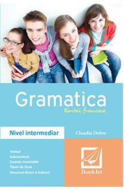 Gramatica limbii franceze - Claudia Dobre
