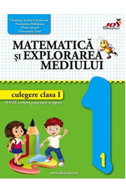 Matematica si explorarea mediului - Clasa 1 - Culegere - Valentina Stefan-Caradeanu