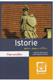 Memorator de istorie - Clasa 8 - Ramona Diaconescu, Camil-Gabriel Ionescu