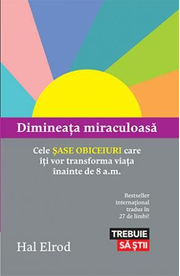 Dimineata miraculoasa - Hal Elrod