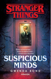 Suspicious minds - Gwenda Bond