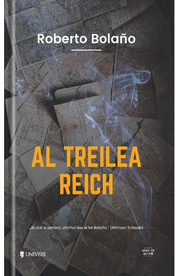 Al Treilea Reich - Roberto Bolano