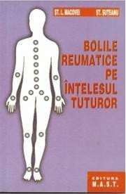 Bolile reumatice pe intelesul tuturor - L. Macovei, St. Suteanu