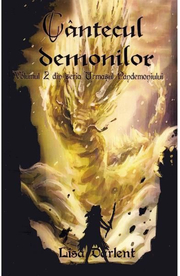 Cantecul demonilor. Seria Urmasul Pandemoniului Vol. 2 - Lisa Darlent