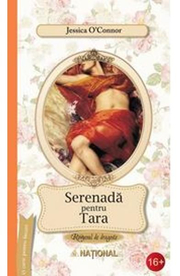 Serenada pentru Tara - Jessica O'Connor