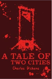 A Tale of Two Cities - Charles Dickens