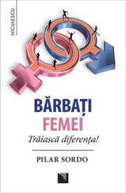 Barbati ● Femei. Traiasca diferenta! - Pilar Sordo