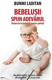 Bebelusii spun adevarul - Bunmi Laditan