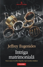 Intriga matrimoniala - Jeffrey Eugenides