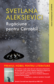 Rugaciune pentru Cernobil - Svetlana Aleksievici