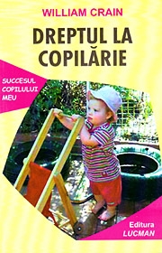 Dreptul La Copilarie - William Crain