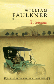 Hotomanii - William Faulkner