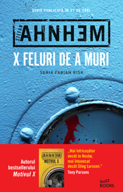 X feluri de a muri - Stefan Ahnhem