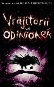 Vrajitorii de odinioara - CRESSIDA COWELL