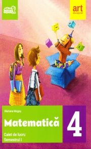 Matematica - Caiet de lucru - Clasa a IV-a - Semestrul I