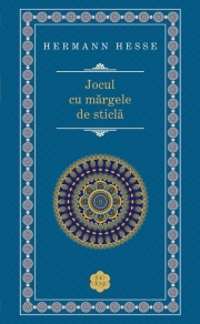 Jocul cu margele de sticla - Hermann Hesse