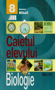 Biologie - Caietul elevului