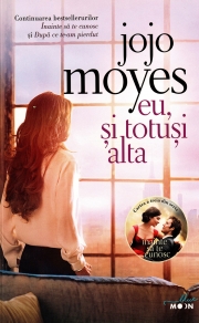 Eu, si totusi alta - Jojo Moyes
