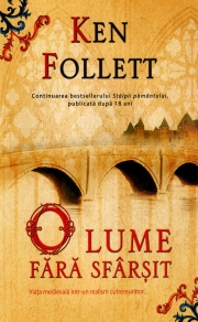 O lume fara sfarsit - Ken Follett