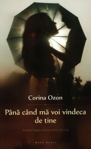 PANA CAND MA VOI VINDECA DE TINE - CORINA OZON